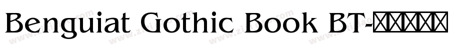 Benguiat Gothic Book BT字体转换